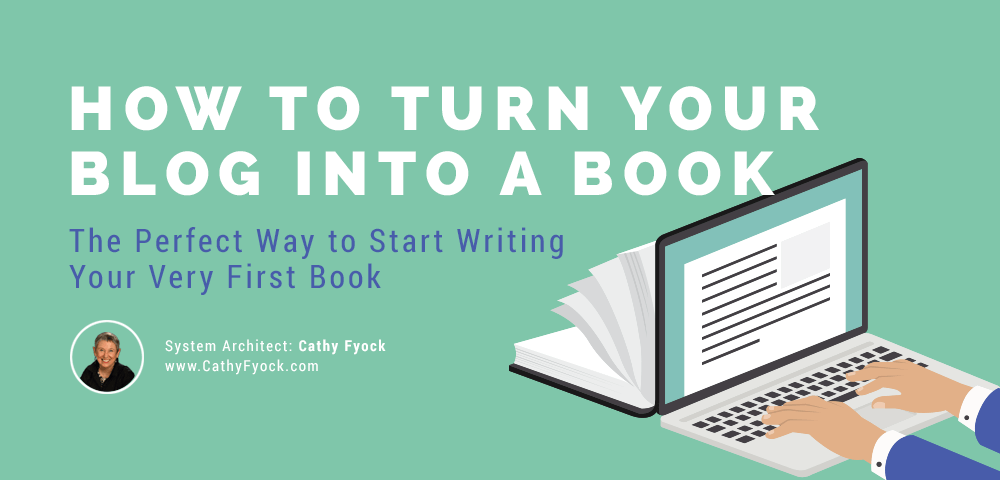 How to Turn Your Blogs into a Book in 10 Steps