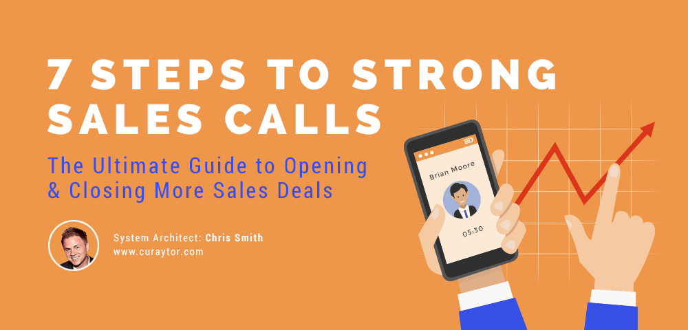 The 7 Steps to Strong Sales Calls