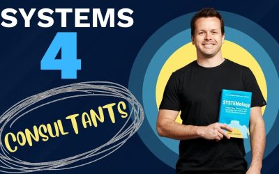 How To Systemise A Coaching / Consulting Business