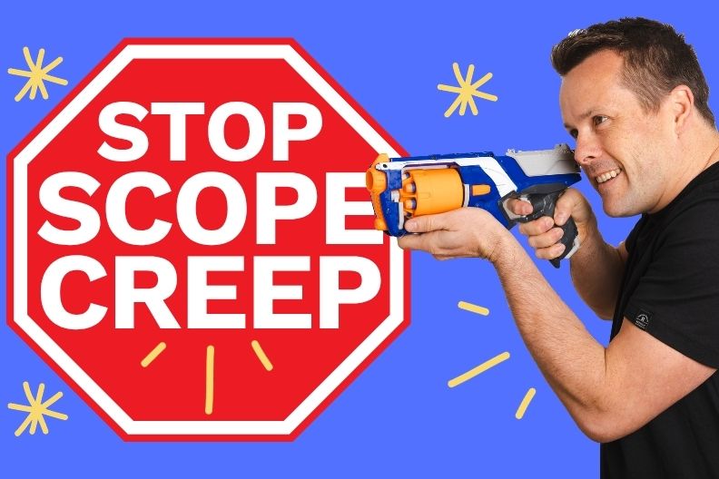 How to Stop Scope Creep Before It Kills Your Profits