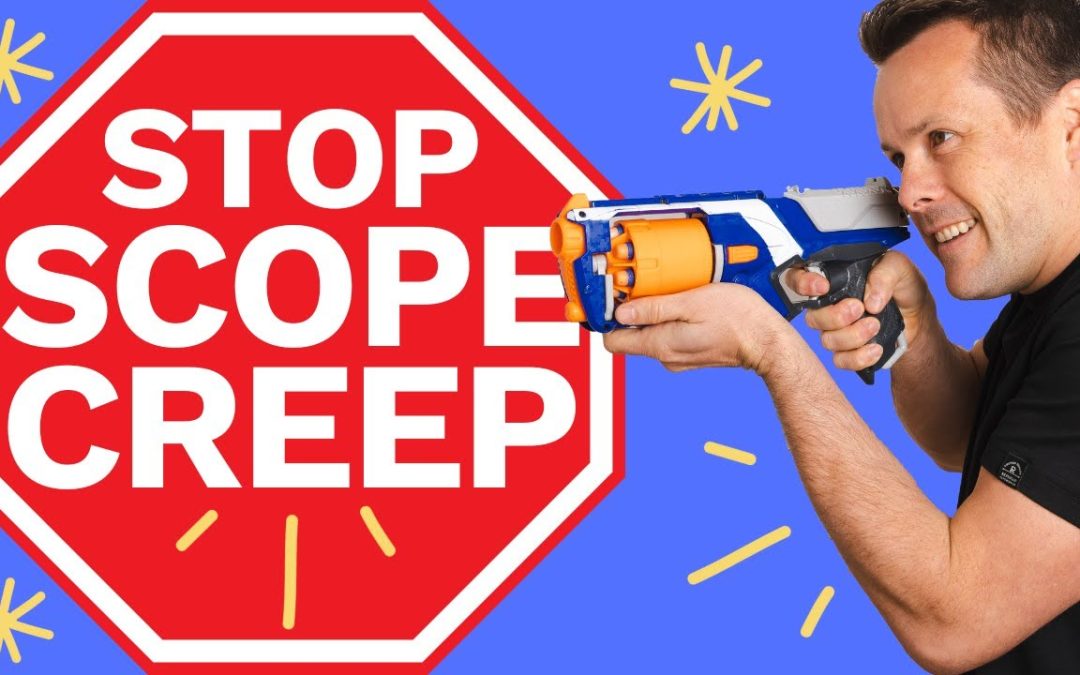 Stop Client Scope Creep In Professional Services