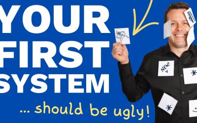 Create Your First System – Everything You Need To Know