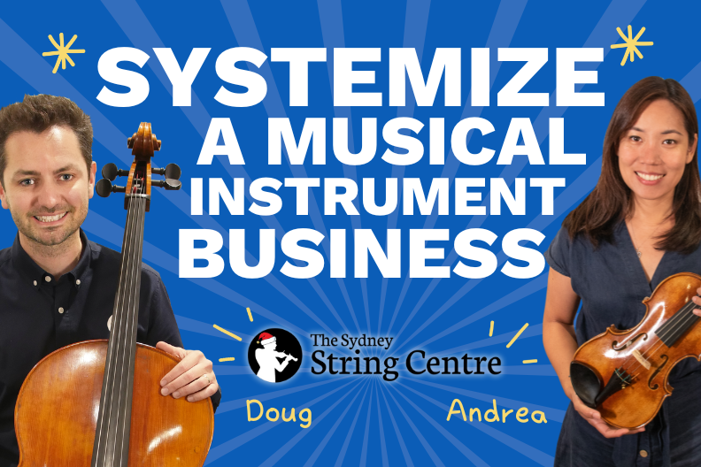 How to Grow a Musical Instrument Business through Systems