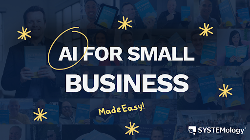 AI For Small Business SYSTEMology book