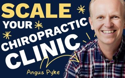 Scale Your Chiropractic Clinic Without Living In It
